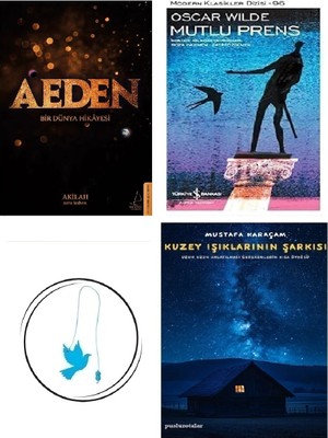 Aeden - Bir Dünya Hikayesi  + Mutlu Prens + Kuzey Işıklarının Şarkısı + Uçan Kuş Ayraç (Bu Set Yeni ve Eski Kitaplardan Oluşmaktadır)
