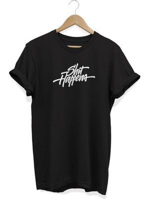 Shit Happens Baskılı T-Shirt