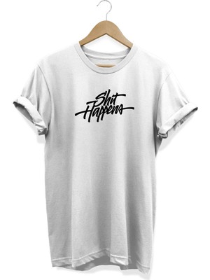 Shit Happens Baskılı T-Shirt