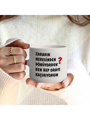 Zararın Neresinden Dönüyorduk T Kulplu Kırmızı Kupa