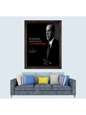 Cumhurbaşkanımız Recep Tayyip Erdoğan Sözü Çerçeveli Duvar Tablosu 20X30 cm