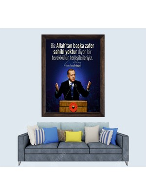 Cumhurbaşkanımız Recep Tayyip Erdoğan Sözü Çerçeveli Duvar Tablosu 30X45 cm