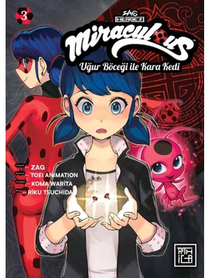 Miraculous - Uğur Böceği ile Kara Kedi 3 - Zag