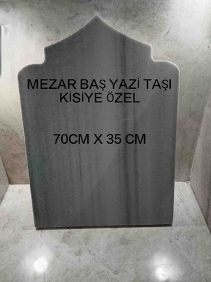 Mezar Taşı Yazısı (BAŞ TAŞI)
ÜÇGEN MODELLİ 3CM KALINLIKTA
MARMARA MERMERE CNC İLE YAZILAN 
VE SEKİLLENDİRİLEN  BAŞ TAŞI MODELİ
RENGİ BEYAZ GRİ DAMARLİ DOĞAL MERMER