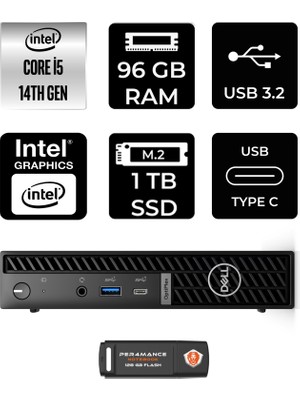 Dell Optiplex 7020MFF Intel Core I5 14500T 96GB 1tb SSD Fdos Mini Masaüstü Bilgisayar & Per4 USB Bellek N012O7020MFFP338
