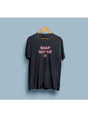 Oversize Snap Out Of It Tasarım Unisex T-Shirt