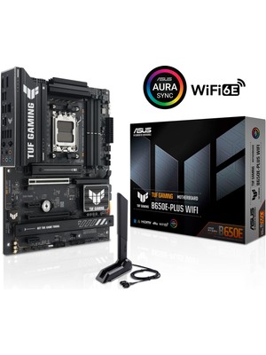 Asus Tuf Gamıng B650E-PLUS Wıfı B650 Ddr5 (Vga Yok) Glan 2.5g Atx Hd Dp Wıfı Bt M2 Rgb Am5 Amd Anakart