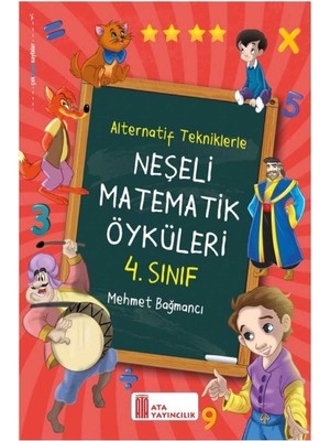 Ata Yayıncılık 4. Sınıf Neşeli Matematik Öyküleri