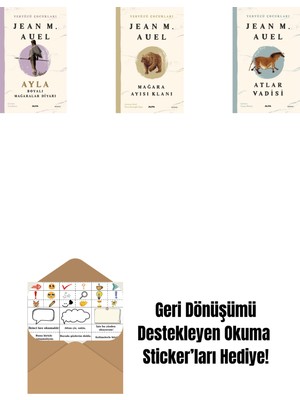 Yeryüzü Çocukları 6 - Ayla - Boyalı Mağaralar Diyarı + Yeryüzü Çocukları 1 - Mağara Ayısı Klanı + Yeryüzü Çocukları 2 - Atlar Vadisi + Okuma Sticker'ları