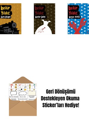 Kara Vagon + Bozkır Gelini + Beyaz Türkü + Okuma Sticker'ları