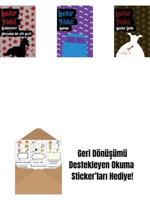 Sahipsizler - Dünyadan Bir Atlı Geçti + Harran + Bozkır Gelini + Okuma Sticker'ları