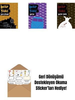 Kara Vagon + Harran + Bozkır Gelini + Okuma Sticker'ları