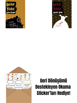 Kara Vagon + Bozkır Gelini + Okuma Sticker'ları