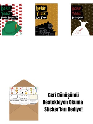 Türkler Almanya'da + Kara Vagon + Bozkır Gelini + Okuma Sticker'ları