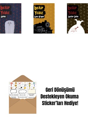 Darbe + Kara Vagon + Bozkır Gelini + Okuma Sticker'ları