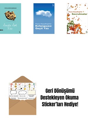 Arada Aşk Var + Kırlangıçsız Geçti Yaz + Savrulmalar + Okuma Sticker'ları