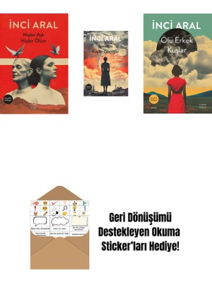 Hiçbir Aşk Hiçbir Ölüm + Içimden Kuşlar Göçüyor + Ölü Erkek Kuşlar + Okuma Sticker'ları