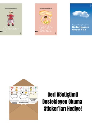 Öykünmece + Eski Bir Balerin + Kırlangıçsız Geçti Yaz + Okuma Sticker'ları