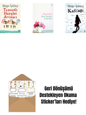 Tezcanlı Hayalet Avcıları + Kısa Ömürlü Açelyalar + Kafdağı + Okuma Sticker'ları