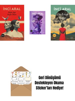 Hiçbir Aşk Hiçbir Ölüm + Mor + Ölü Erkek Kuşlar + Okuma Sticker'ları