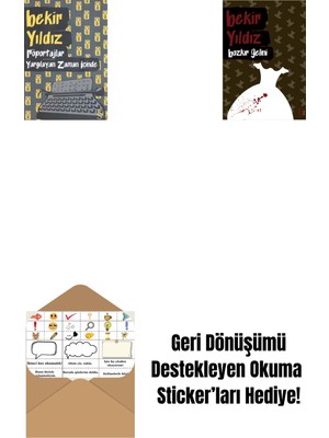 Röportajlar: Yargılayan Zaman Içinde + Bozkır Gelini + Okuma Sticker'ları