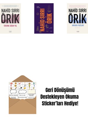 Tersine Giden Yol + Nahid Sırrı Örik - Toplu Öyküler (Ciltli) + Ankara Yazıları + Okuma Sticker'ları