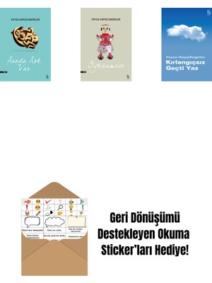 Arada Aşk Var + Öykünmece + Kırlangıçsız Geçti Yaz + Okuma Sticker'ları