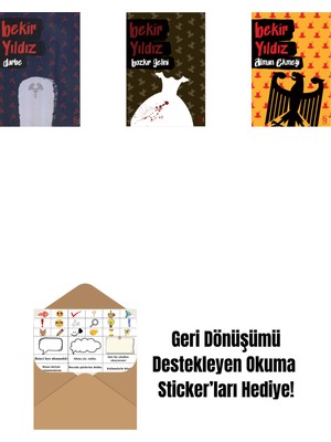 Darbe + Bozkır Gelini + Alman Ekmeği + Okuma Sticker'ları