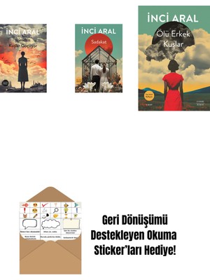 Içimden Kuşlar Göçüyor + Sadakat + Ölü Erkek Kuşlar + Okuma Sticker'ları
