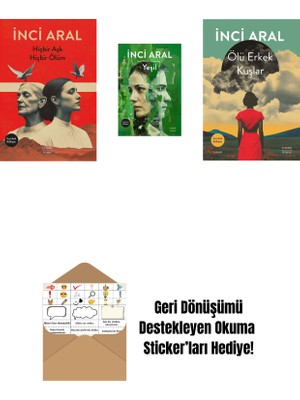 Hiçbir Aşk Hiçbir Ölüm + Yeşil + Ölü Erkek Kuşlar + Okuma Sticker'ları
