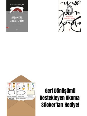Akşamlar Artık Serin + Operada Mücellâ Suzan + Okuma Sticker'ları