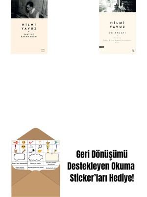 Saatine Bakan Adam + Üç Anlatı + Okuma Sticker'ları