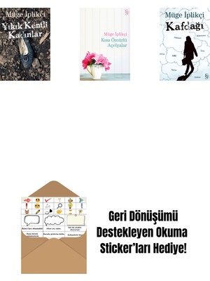 Yıkık Kentli Kadınlar + Kısa Ömürlü Açelyalar + Kafdağı + Okuma Sticker'ları