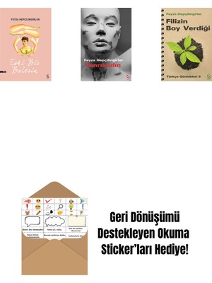 Eski Bir Balerin + Tanrıkadın + Filizin Boy Verdiği + Okuma Sticker'ları