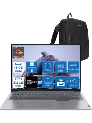 Lenovo Thinkbook 16 G7 Arp Amd Ryzen 7 7735HS 48GB Ddr5 512GB SSD Radeon 680M Graphics 16" Wuxga 300NITS IPS Windows 11 Home Taşınabilir Bilgisayar 21MW002CTRH22 + Zetta Çanta