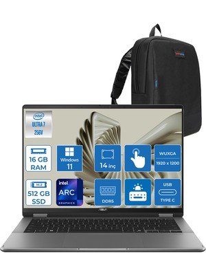 Asus Vivobook 14 Flip Intel Core Ultra 7 256V 16GB LPDDR5X 512GB SSD Intel Arc Graphics 14.0" Wuxga OLED 400NIT Windows 11 Pro Dokunmatik Taşınabilir Bilgisayar TP3407SA01 + Zettaçanta