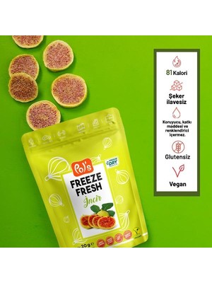 Pol's Freeze Fresh Dondurularak Kurutulmuş İncir 20 gr Katkısız Doğal Atıştırmalık Vegan