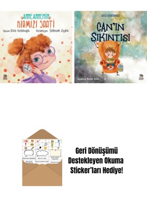 Anneannemin Kırmızı Saati + Can’ın Sıkıntısı