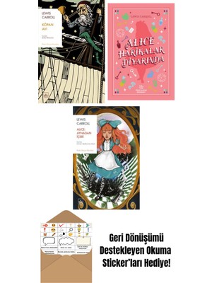 Köpan Avı + Alice Harikalar Diyarında + Alice: Aynadan Içeri