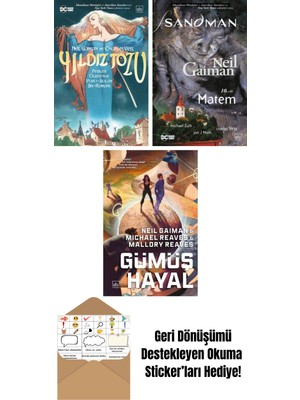 Yıldız Tozu (Resimli Edisyon) + Sandman 10 – Matem + Gümüş Hayal – Ara Dünya 2 (Ciltli)