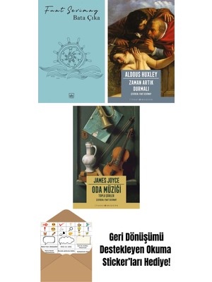 Bata Çıka + Zaman Artık Durmalı + Oda Müziği