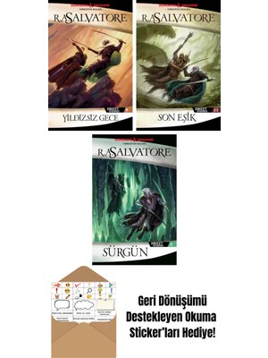 Yıldızsız Gece – Drizzt Efsanesi 8. Kitap + Son Eşik – Drizzt Efsanesi 23. Kitap + Sürgün – Drizzt Efsanesi 2. Kitap