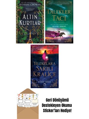 Altın Kurtlar + Dilekler Tacı + Yıldızlara Sarılı Kraliçe
