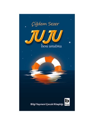 Juju: Beni Unutma-Çiğdem Sezer