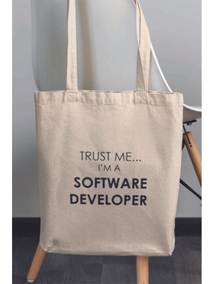 Trust Me I'm A Software Developer Yazılımcı Hediyelik Baskılı %100 Pamuklu Ham Bez Bej Çanta