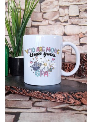 You Are More Than Your Gpa Komik Motivasyon Hediyelik Baskılı Çay Kahve Sunum Kupa Bardak