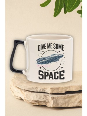 Give Me More Space 2 Baskılı Uzay Komik Astronot Doğum Günü Hediye Siyah Kulplu Kupa Bardak