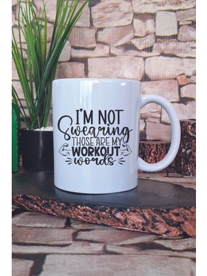 I'm Not Swearing Baskılı Komik Gym Spor Antrenman Esprisi Hediye Baskılı Kupa Bardak
