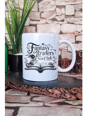 Fantasy Readers Book Club Temalı Fantastik Okur Grubu Hediye Baskılı Kupa Bardak