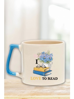 I Love To Read Yazılı Kitap Okuma Aşkı Hediyelik Kulplu Kupa Bardak